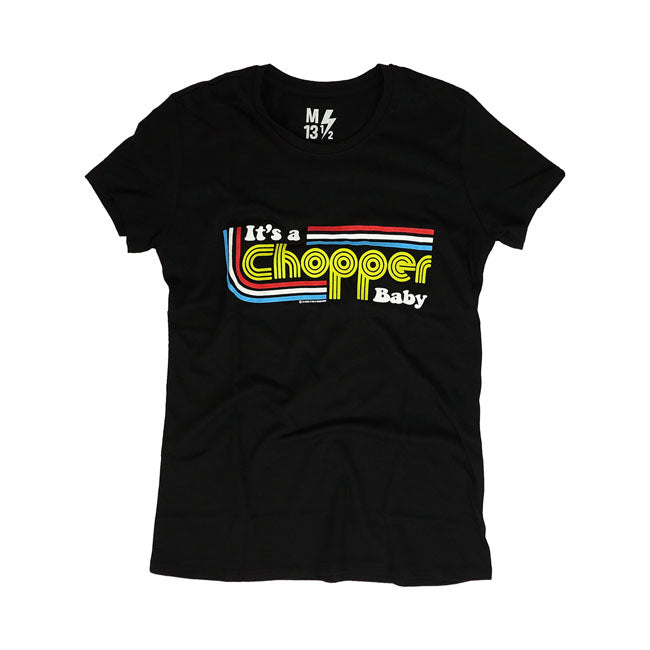 13 And A Half Magazine It's A Chopper Baby Ladies T-Shirt Black