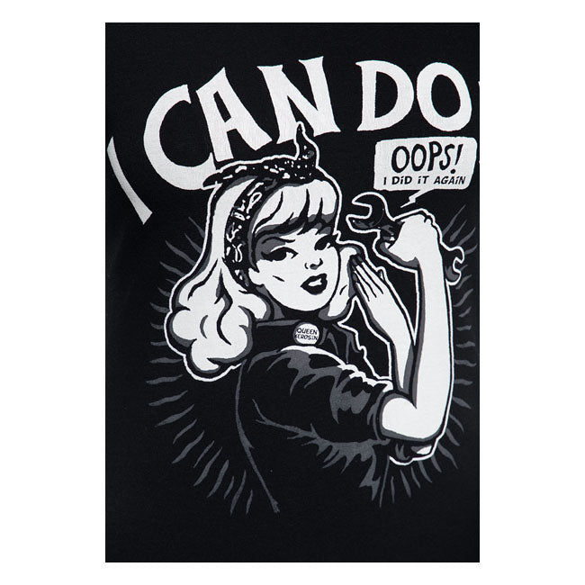 King Kerosin Queen Kerosin I Can Do It Ladies Cotton T-Shirt Black