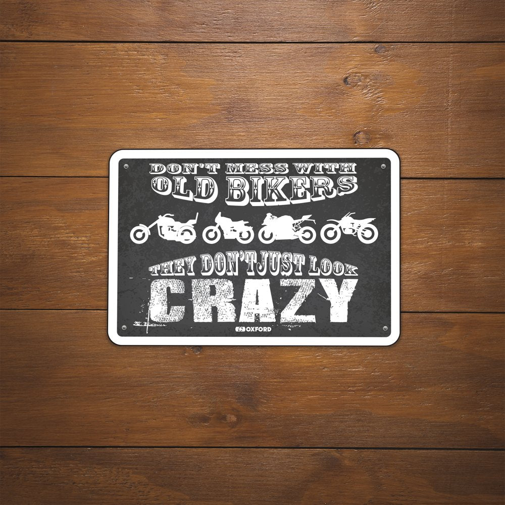 Oxford They Dont Just Look Crazy Garage Metal Sign - 30cm x 20cm x 0.25mm