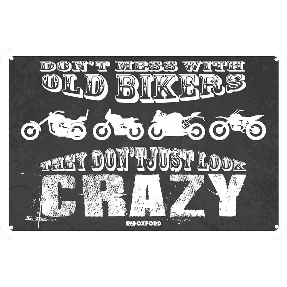 Oxford They Dont Just Look Crazy Garage Metal Sign - 30cm x 20cm x 0.25mm