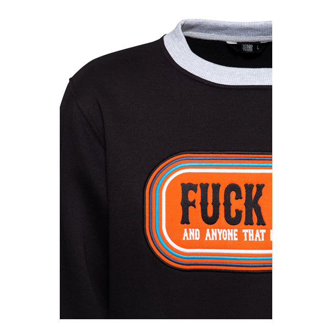 King Kerosin F*ck You Sweatshirt Black - FREE UK Shipping, FREE 365 Day Returns | Moto Central