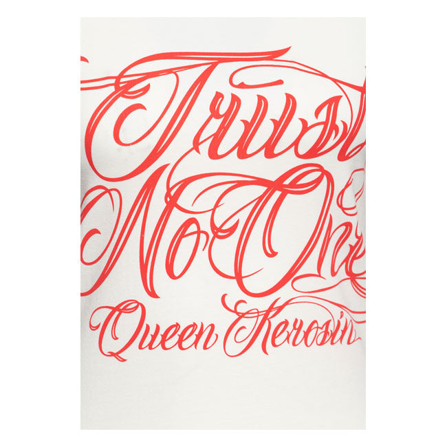 King Kerosin Queen Kerosin Trust No One Ladies T-Shirt Off-White