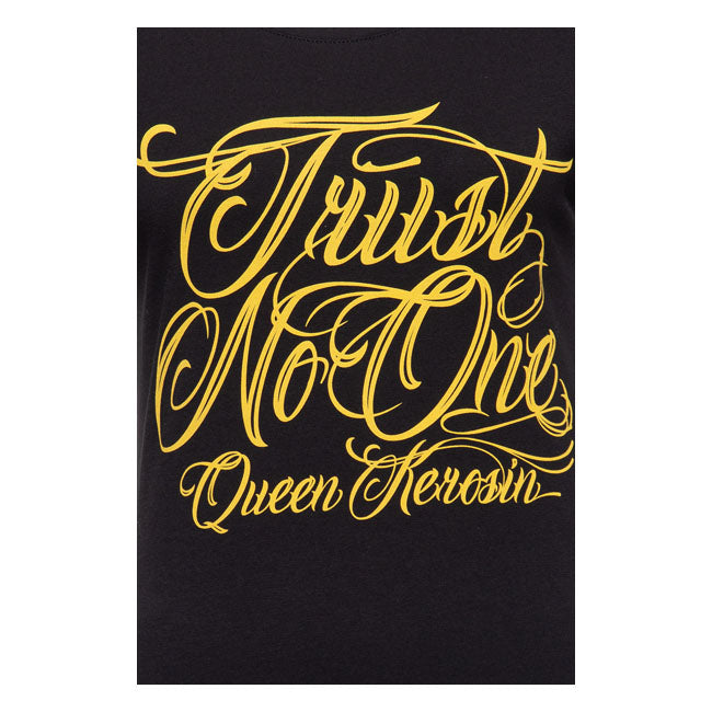 King Kerosin Queen Kerosin Trust No One Ladies T-Shirt Black