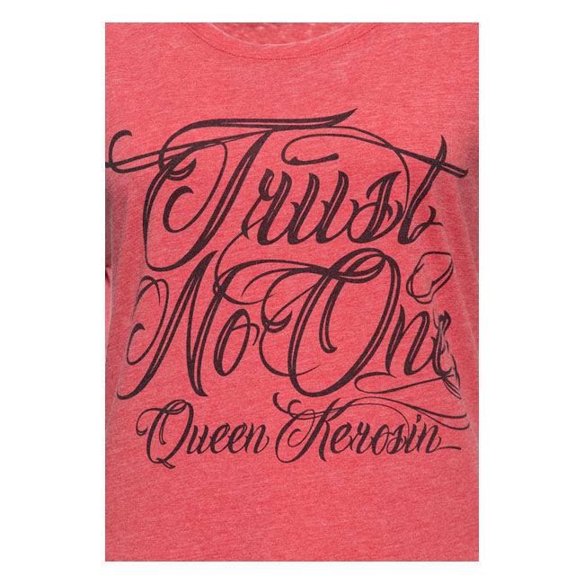 King Kerosin Queen Kerosin Trust No One Ladies T-Shirt Red - FREE UK Shipping, FREE 365 Day Returns | Moto Central