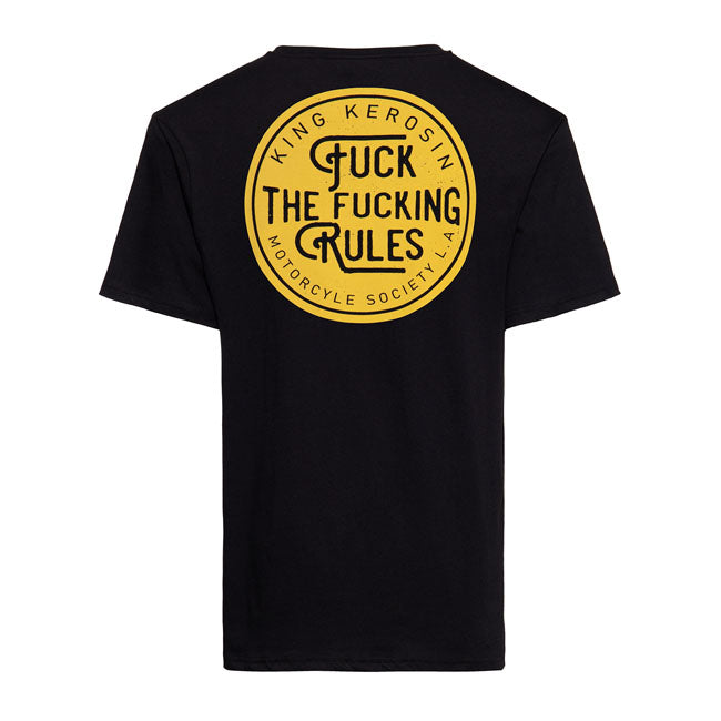 King Kerosin F**k The F**king Rules T-Shirt Black - FREE UK Shipping, FREE 365 Day Returns | Moto Central