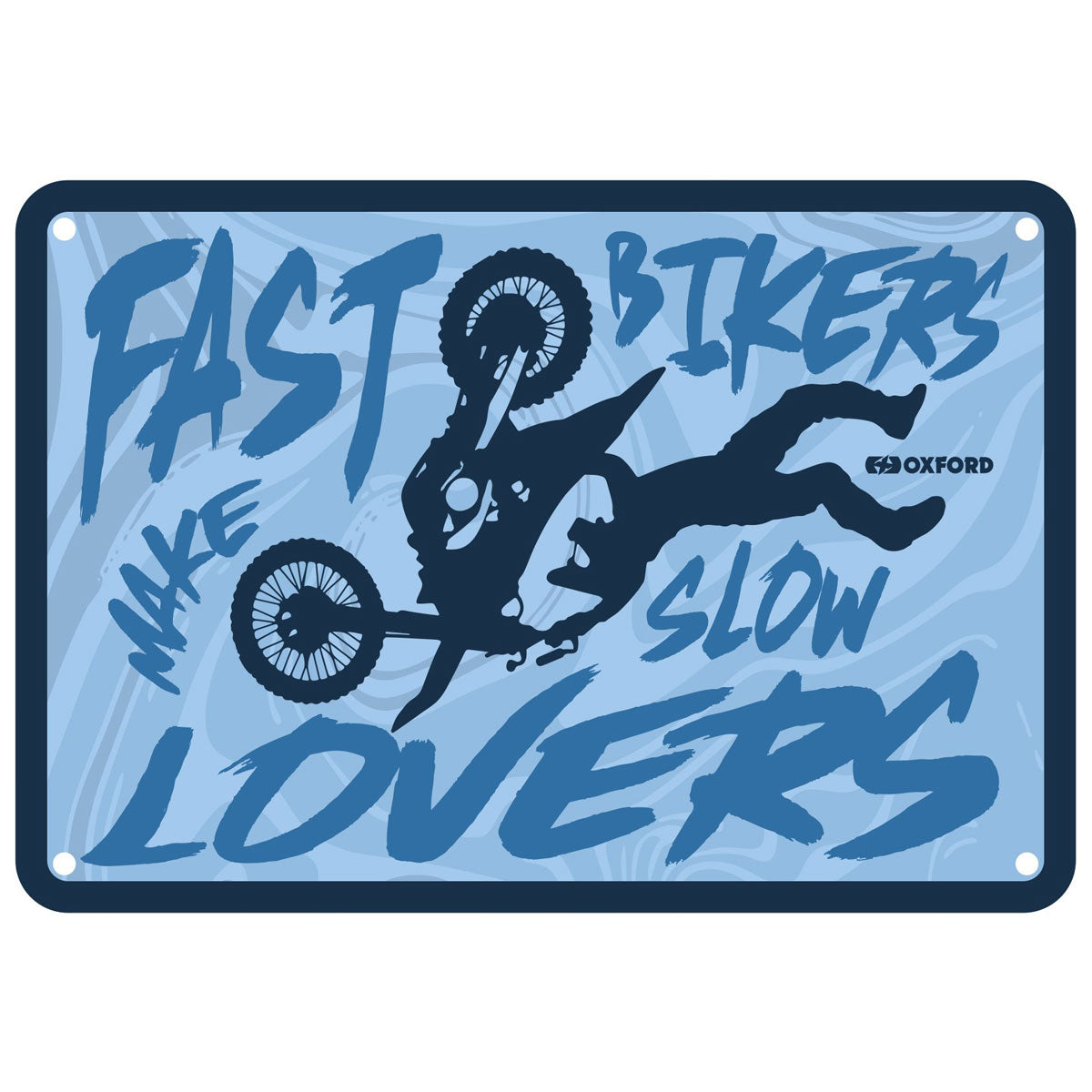 Oxford Fast Bikers Make Slow Lovers Garage Metal Sign - 30cm x 20cm x 0.25mm - FREE UK Shipping, FREE 365 Day Returns | Moto Central